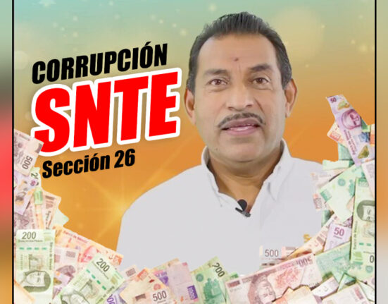 UIF investiga a secretarios de la sección 26 del SNTE